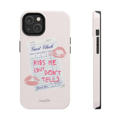 Kiss Me (But Don't Tell)