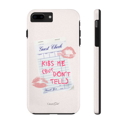 Kiss Me (But Don't Tell)