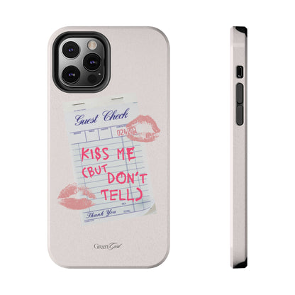 Kiss Me (But Don't Tell)