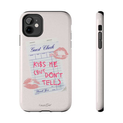 Kiss Me (But Don't Tell)