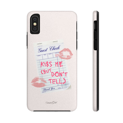Kiss Me (But Don't Tell)