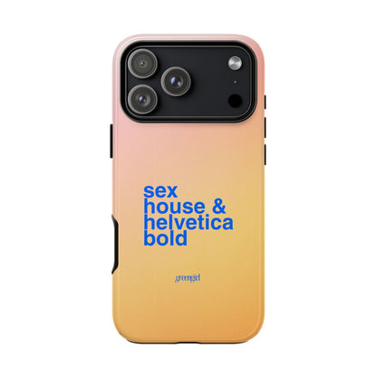 Sex, House, & Helvetica Bold iPhone Case